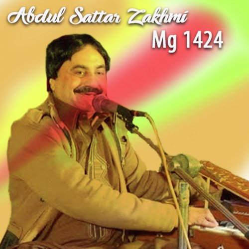 Abdul Sattar Zakhmi Mg 1424
