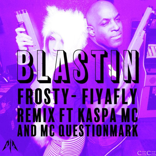 Blastin (Fiyafly Remix)_poster_image