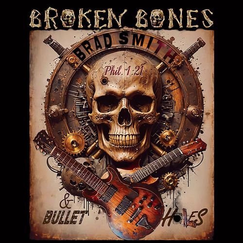 Broken Bones and Bullet Holes_poster_image