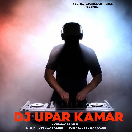 DJ Upar Kamar