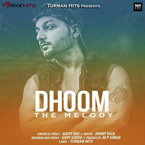 Dhoom - The Melody
