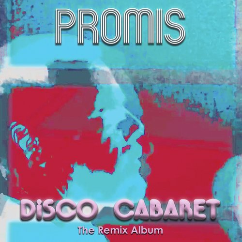 Disco Cabaret (The Remix Album)