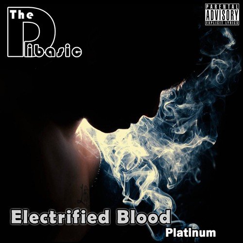 Electrified Blood (Platinum)