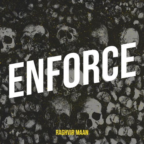 Enforce