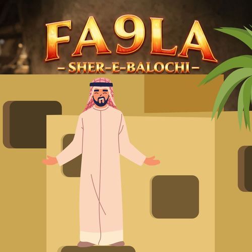 FA9LA SHER-E-BALOCHI