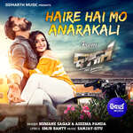 Haire Hai Mo Anarakali (From Bali)