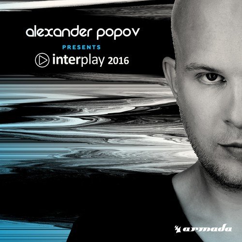 Interplay 2016 (Mixed by Alexander Popov)