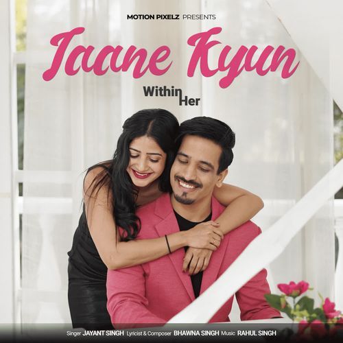 Jaane Kyun