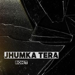 Jhumka Tera-GRkbWx8BVgQ