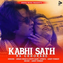 Kabhi Sath Na Chhorabe-IiIEVBIDeB4