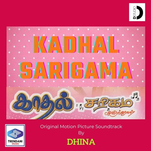 Kadhal Sarigama (Original Motion Picture Soundtrack)