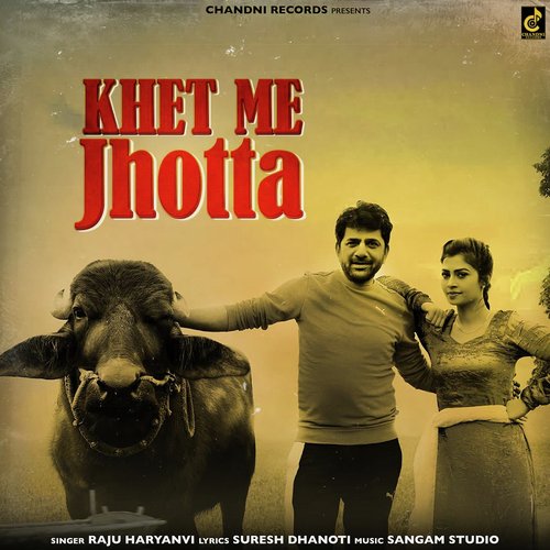 Khet Me Jhota (feat. Uttar Kumar,Ruba Khan,Chandni Madam)