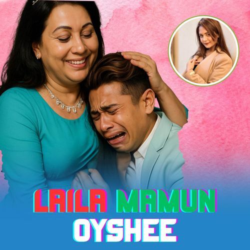 Laila Mamun Oyshe