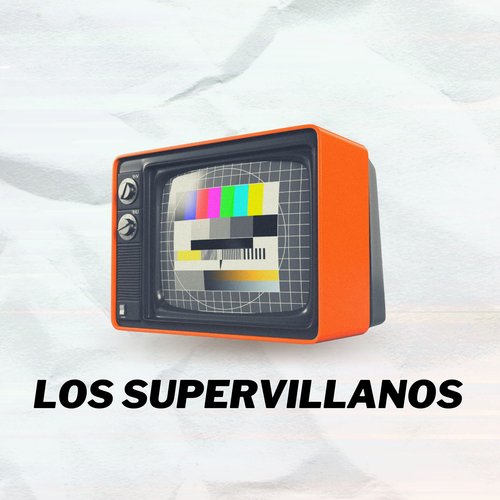 Los Supervillanos cover art