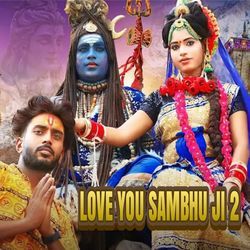 Love You Sambhu Ji 2-RUUeaTZ2fFY