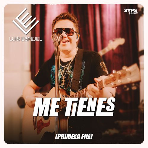 Me Tienes (Primera Fila)