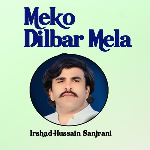 Meko Dilbar Mela