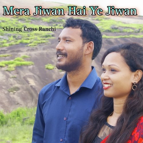 Mera Jivan Hai Ye Jiwan