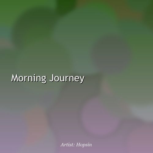 Morning Journey