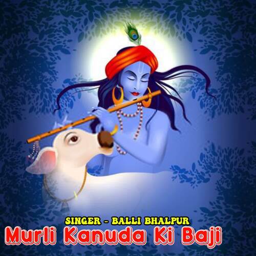 Murli Kanuda Ki Baji