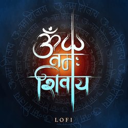 Om Namah Shivay (Lofi)-HyoqYEYDWgM