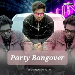 Party Bangover-KVs9X0Nkb18