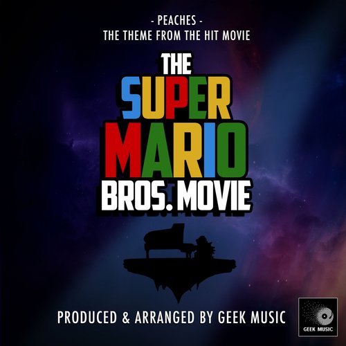 Peaches (From "The Super Mario Bros. Movie") cover art