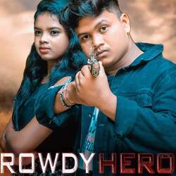 Rowdy Hero-SAUaeyB6UXs