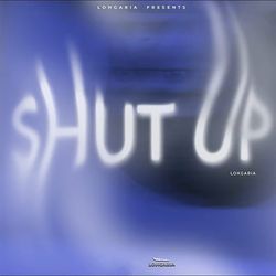 Shut Up-FC0,VzVgY30