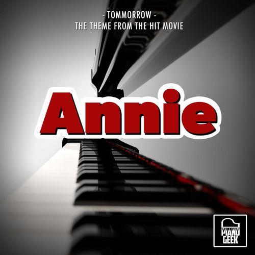 Tomorrow (From Annie) (Piano Version)