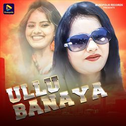 Ullu Banaya-JCs5YExTZAc