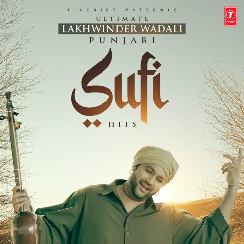 Ultimate Lakhwinder Wadali - Punjabi Sufi Hits