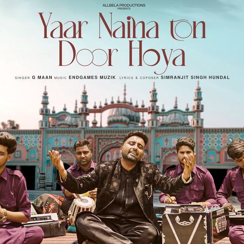Yaar Naina Ton Door Hoya