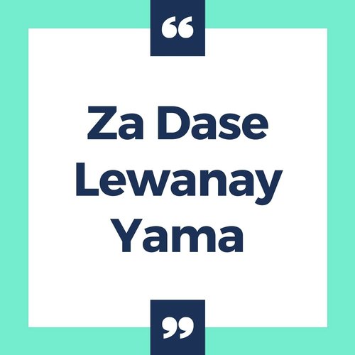 Za Dase Lewanay Yama_poster_image