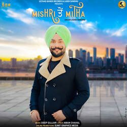 mishri ਤੋਂ mitha-MyE6R0FTBn0