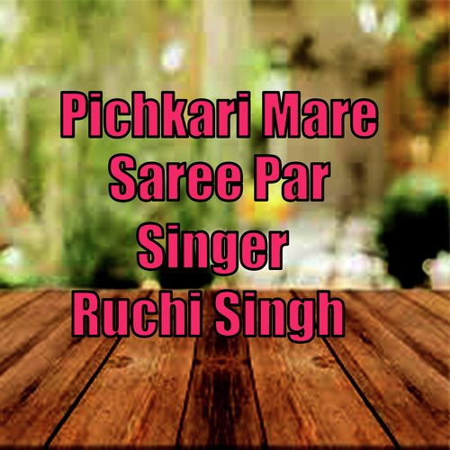 pichkari mare saree par