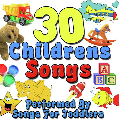 30 Childrens Songs
