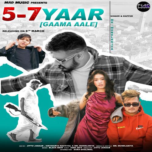 5-7 Yaar Gaama Aale (feat. Jittu Janaab,Aishwarya Nautiyal)