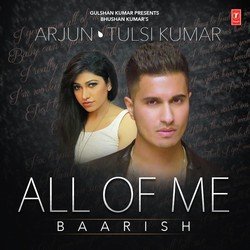 All Of Me (Baarish)-OBAna015UXk