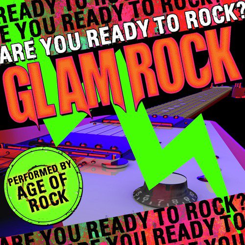 Are You Ready to Rock? Glam Rock_poster_image