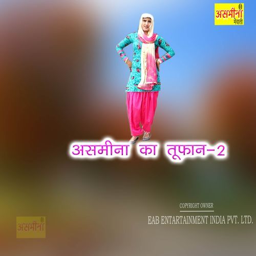 Asmeena Ka Toofan-2