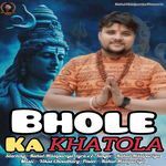 Bhole Ka Khatola