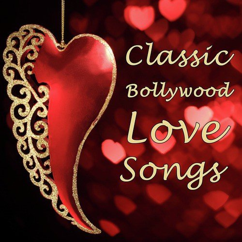 Classic Bollywood Love Songs: The Most Romantic Songs From Your Favorite Indian Movies