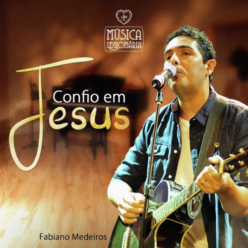 Confio Em Jesus