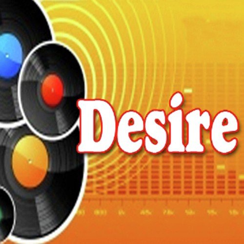 Desire