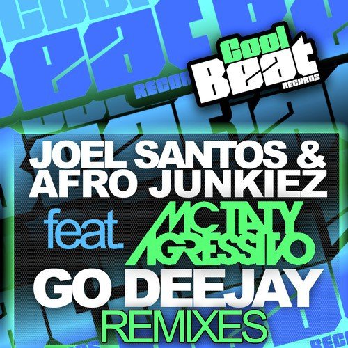 Go Deejay (Dj Flavex & DJ Aguillar Remix) cover art