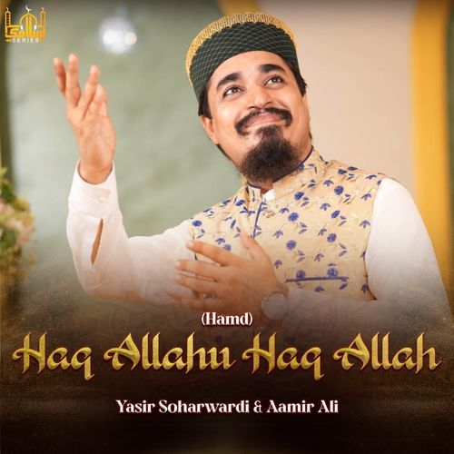 Haq Allahu Haq Allah (Hamd)