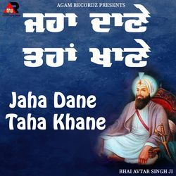 Jaha Dane Taha Khane