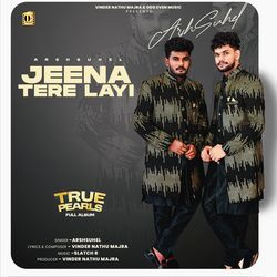 Jeena Tere Layi - True Pearls-BQcsBC1ZU2Q