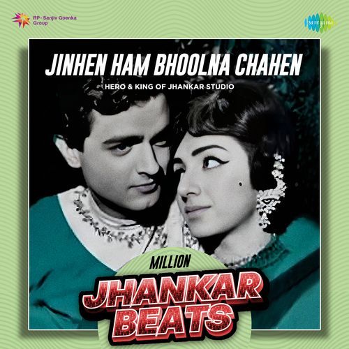 Jinhen Ham Bhoolna Chahen - Million Jhankar Beats